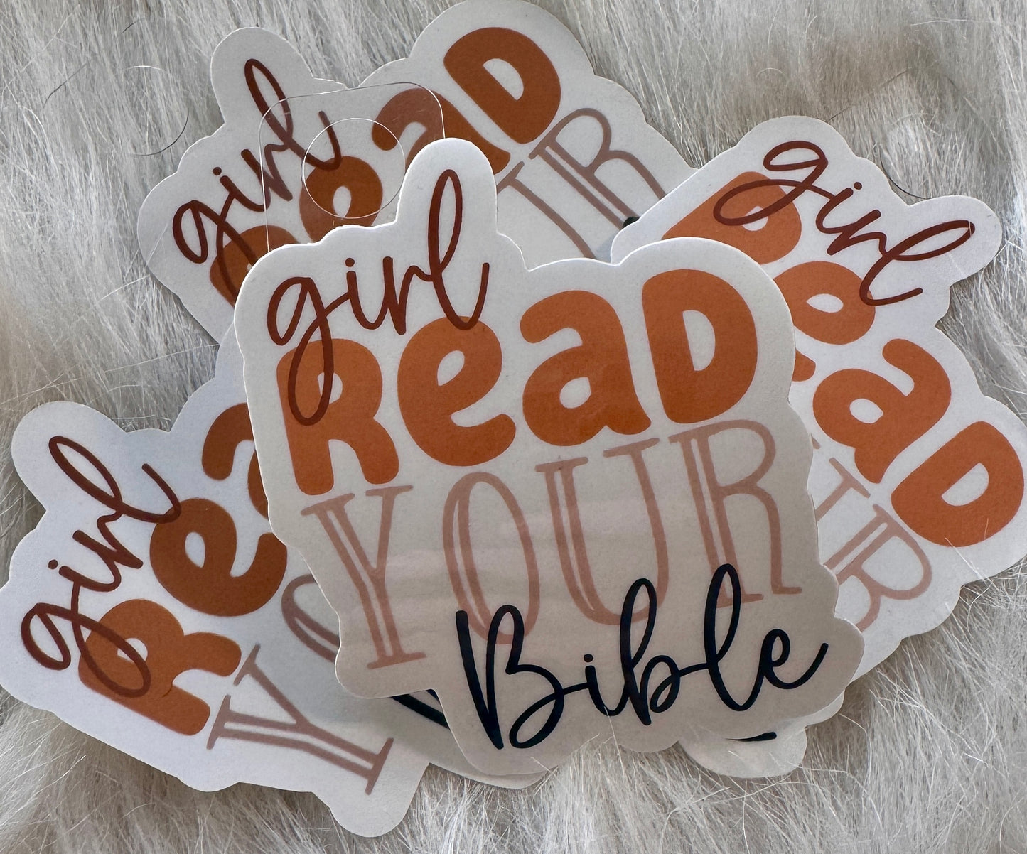 Girl, Read Your Bible - Sticker