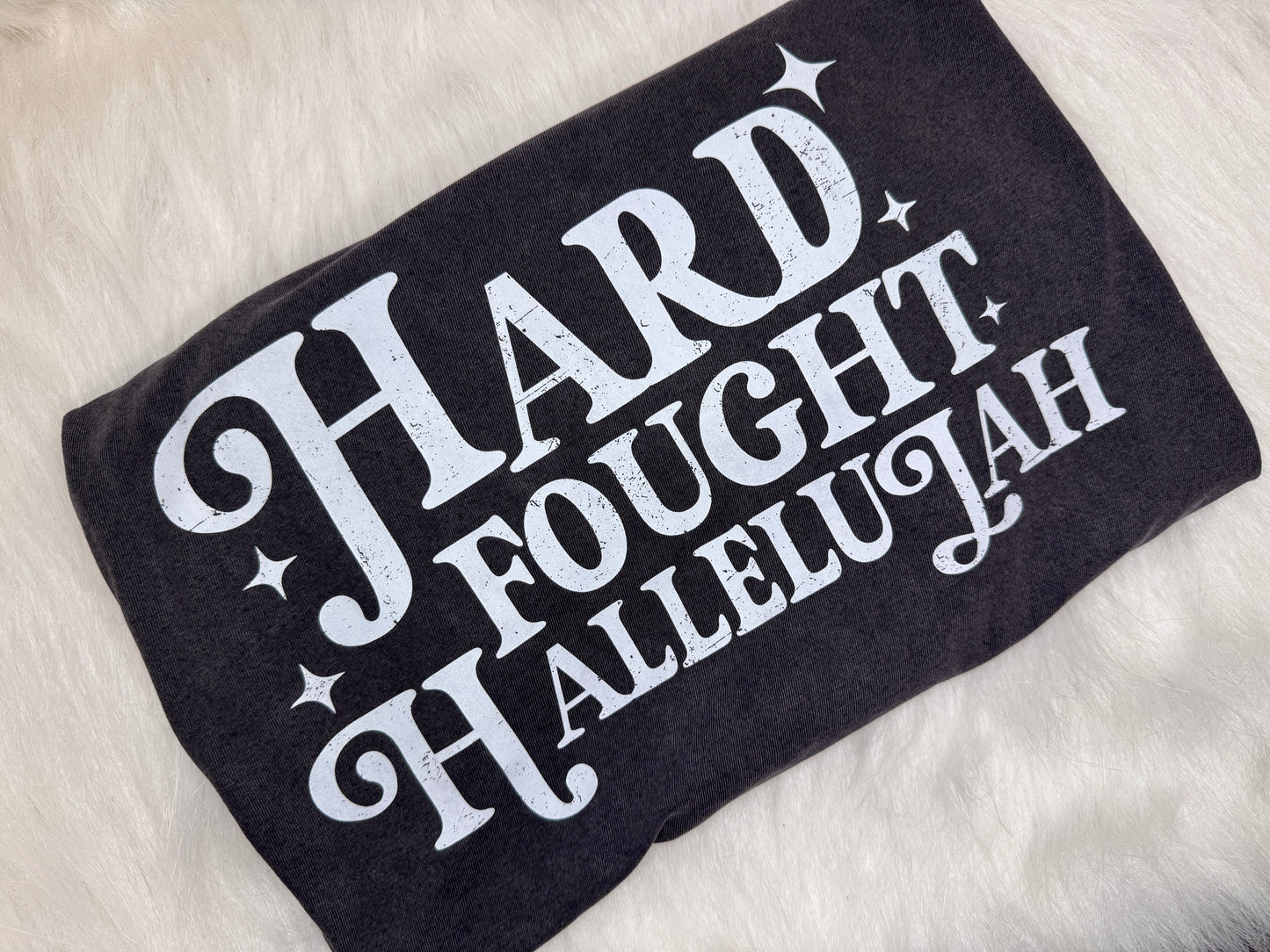 Hard Fought Hallelujah