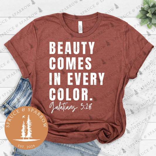 Beauty Comes In Every Color